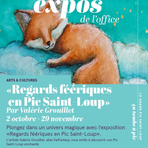 Exposition "Regards féériques en Pic Saint-Loup"