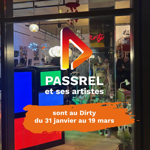 EXPO PASSREL au Dirty